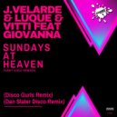 J.Velarde & Luque & Vitti Feat Giovanna - Sundays At Heaven