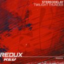 StereoDelay - Twilight Thunder