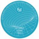 Withheld - Easy When You Know How (Original Mix)