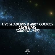 Five Shadows & Miky Cookies - Origins
