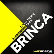 DJ Lucerox & Alexander Zabbi - Brinca