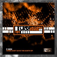 P-Ben - When Dart Save The Earth