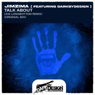 JimZima & Dark by Design - Talk About