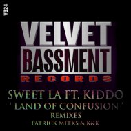 Sweet LA Ft Kiddo - Land Of Confusion