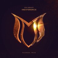 Edu Bravo - Indiference