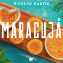 Richard Hautin - Maracuja 123 (Club Mix)