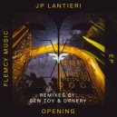 JP Lantieri - Opening (Ornery Remix)