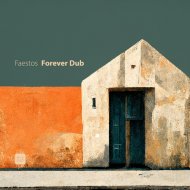 Faestos - Forever Free