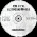 Tomi&Kesh & Alessandro Diruggiero - Una Chimba