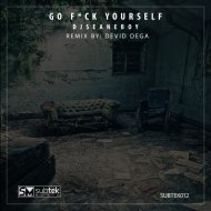 djseanEboy - Go Fuck Yourself