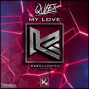 Qulex - My Love (Original Mix)