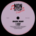 Bash Man - Candid (Original Mix)