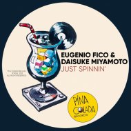 Eugenio Fico & Daisuke Miyamoto - Just Spinnin\'