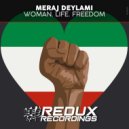 Meraj Deylami - Woman, Life, Freedom (Original Mix)
