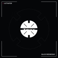 Activator - Black Wednesday