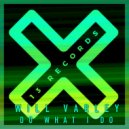 Will Varley - Do What I Do (Radio Mix)