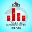 Roger DJ - Dreams (Simon Vee Remix)