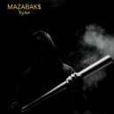MAZABAK$ - Хули