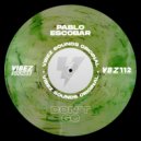 Pablo Escobar - Don't Go