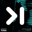Kevin Allen - Freak (Nate Laurence Remix)
