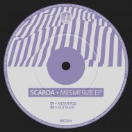Scarda - Gotta Eat