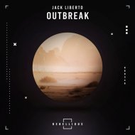 Jack Liberto - Outbreak