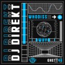 DJ Direkt - WHy (Original Mix)