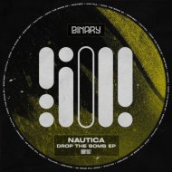 Nautica (UK) - Drop The Bomb