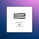 Igor Pumphonia - Hard To Say (Original Mix)