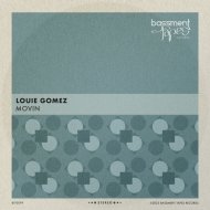 Louie Gomez - Keep Your Body Movin