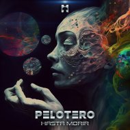 Pelotero - Hasta Morir