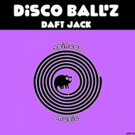 Disco Ball\'z - Daft Jack