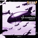 The Scarfaces - Drop It