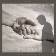 Royal Music Paris - Lover