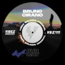 Bruno Cirano - Our Way