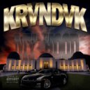 KRVNDVK & SCALETRIP - ALL I HAVE ()
