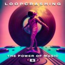 Loopcrashing - Way To The Moon