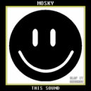 Mosky - This Sound (Original Mix)