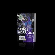BNYN - Drugs Wear Out