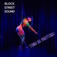 Block Street Sound - This Is Rhythm