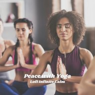 Relaxing Lo Fi & Yoga Meditation Music & Paz Sounds - Serenity in the Forest