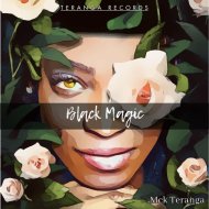 Mck Teranga - Black Magic