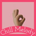 Chill Melody - Piano for Relaxation, Pt. 6 ()