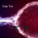 Caq-Tus - Volume