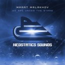 Marat Malakhov - We Are Under The Stars (Original Mix)