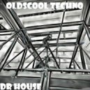Dr. House - Oldscool Techno