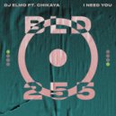 DJ Elmo ft. Chikaya - I Need You (Extended Mix)
