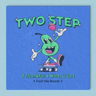 Two Step - Funk No!