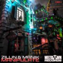 Zillin & Manik (NZ) - Manipulate (Original Mix)