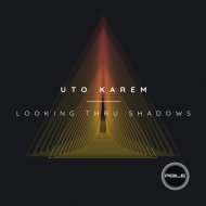 Uto Karem - Looking Thru Shadows